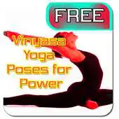 Free play online Vinyasa Yoga Poses for Power APK Free play online Vinyasa Yoga Poses for Power APK