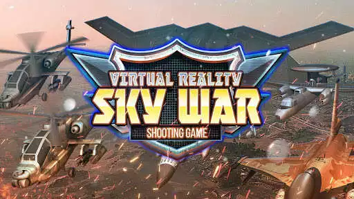 Play Virtual Reality SKY WAR