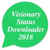 Free play online Visionary Status Downloader 2018 APK