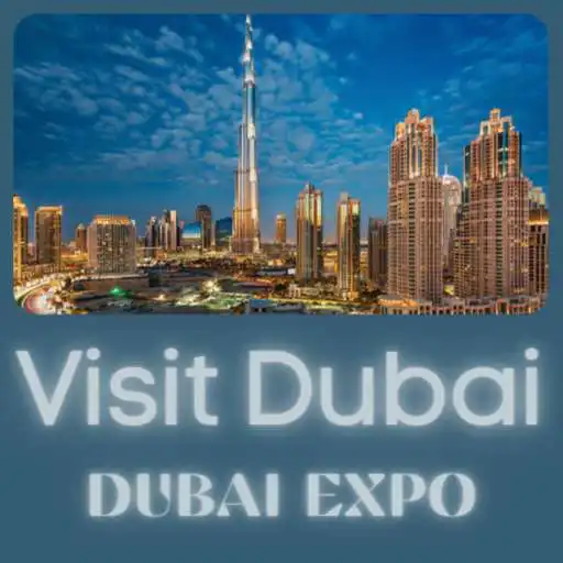 Play Visit Dubai : Dubai Expo APK Play Visit Dubai : Dubai Expo APK
