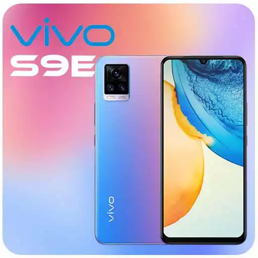 Play Vivo S9E Wallpapers & Themes APK Play Vivo S9E Wallpapers & Themes APK