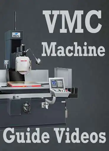 Play VMC Machine Programming & Operating Videos App  and enjoy VMC Machine Programming & Operating Videos App with UptoPlay