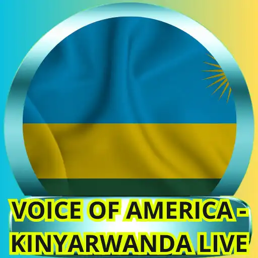 Play Voice America Kinyarwanda live APK Play Voice America Kinyarwanda live APK