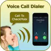 Free play online Voice Call Dialer - Speak to Dial APK