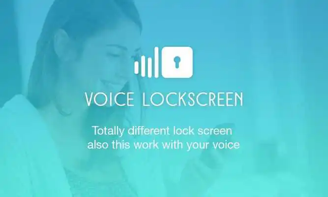 Play Voice Lock and Unlock Screen Play Voice Lock and Unlock Screen
