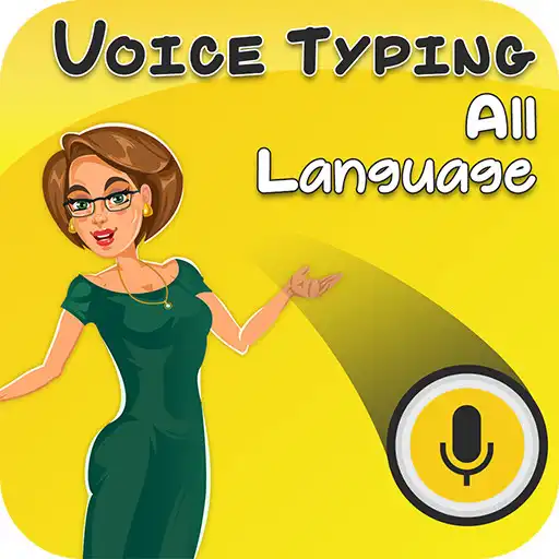 Play Voice Typing For all Language APK