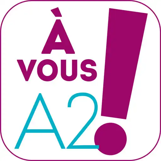 Play À vous A2 - Méthode de FLE APK