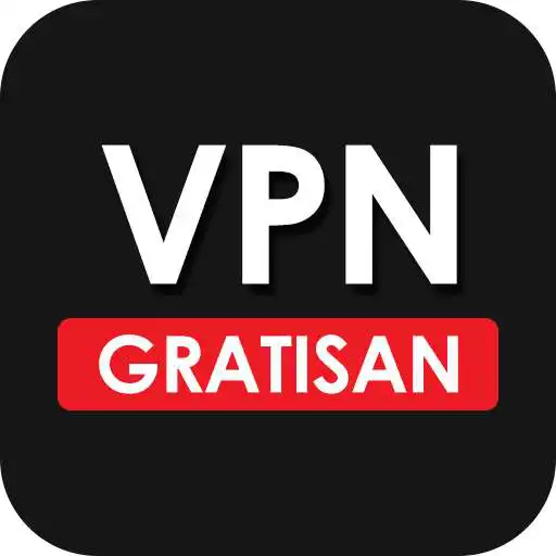 Play VPN Gratisan Super Fast VPN APK