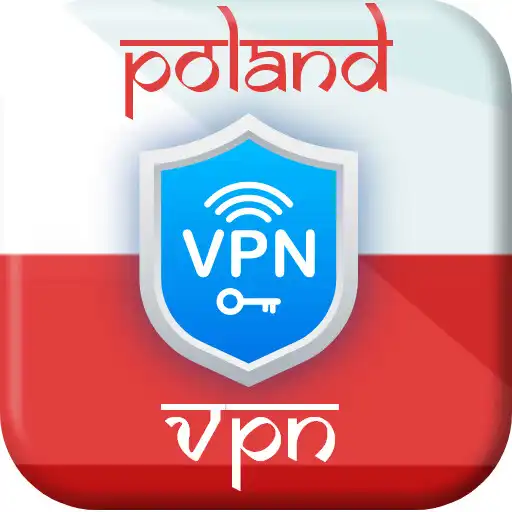 Play VPN Poland - get Poland ip VPN APK