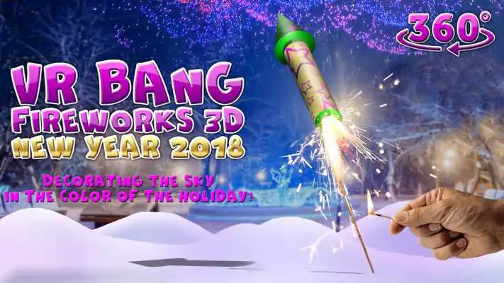 Play VR Bang Fireworks 3D New Year 2018