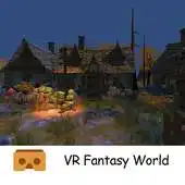 Free play online VR Fantasy World Cardboard APK