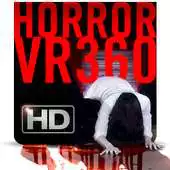 Free play online VR HORROR 360 APK Free play online VR HORROR 360 APK