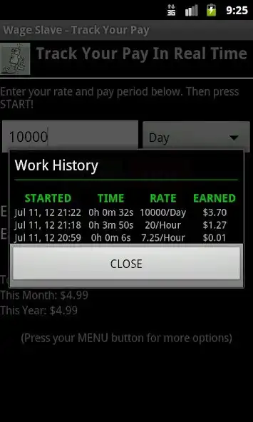 Play Wage Slave Pay Tracker (LITE) as an online game Wage Slave Pay Tracker (LITE) with UptoPlay