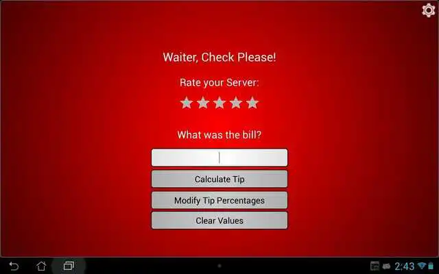 Play Waiter, Check Please! Tip Calc