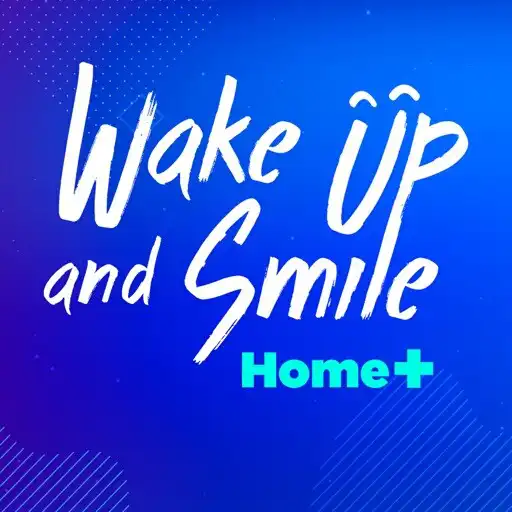 Play WAKEUP AND SMILE HOME+ APK