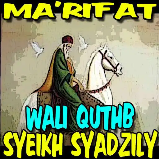 Free play online Wali Qutub Syekh Abul Hasan Syadzily APK
