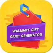 Free play online Walmart Gift Card Generator - Walmart Gift Cards APK