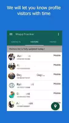 Play WappTracker, check who viewed my whtsapp profile