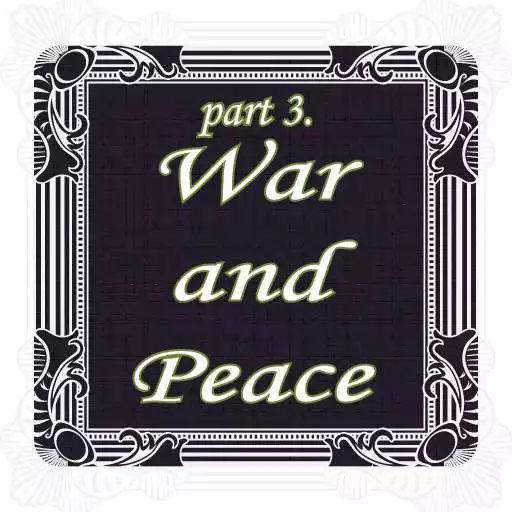 Play War and Peace,  novel by Leo Tolstoy part 3 of 3 APK