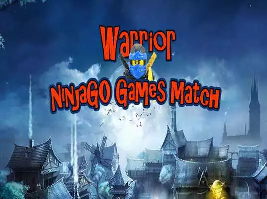 Play Warrior Ninjago Games