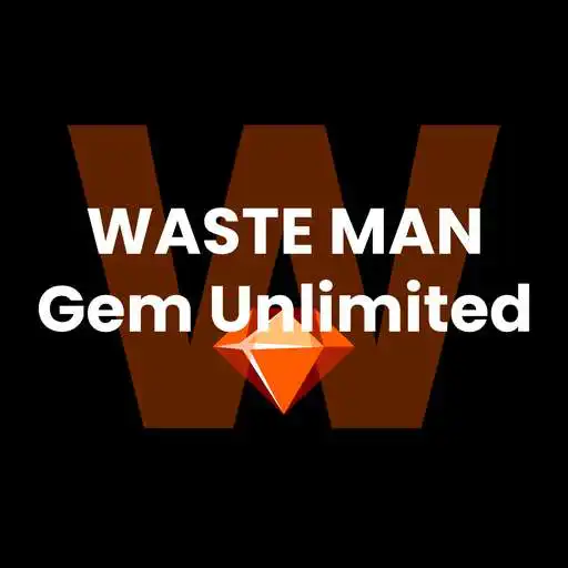 Play Wasteman Gem Unlimited APK Play Wasteman Gem Unlimited APK