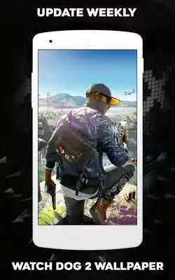 Play Watch Dog 2 Wallpapers HD
