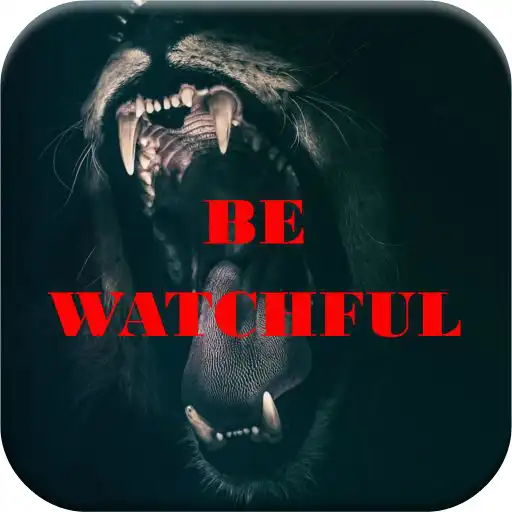 Play Watchful - Inspirational Bibles Teaching APK Play Watchful - Inspirational Bibles Teaching APK