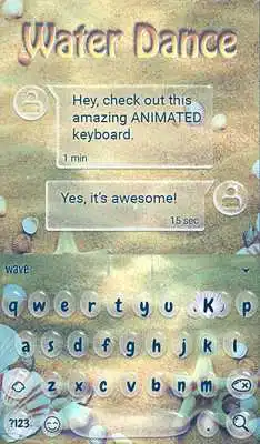 Play Water Dance Animated Keyboard + Live Wallpaper