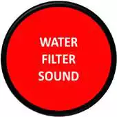 Free play online Water Filter Sound APK