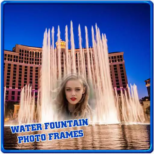Free play online Water Fountain Photo Frames APK