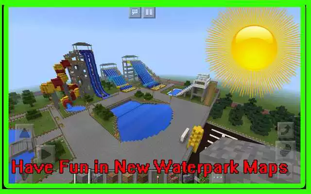 Play Waterpark Maps for MCPE