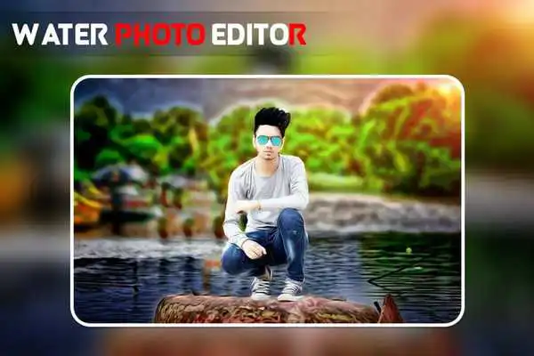 Play Water Photo Frame Editor : 3D Water Effect