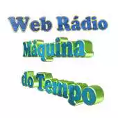 Free play online Web Radio Maquina do tempo APK Free play online Web Radio Maquina do tempo APK