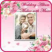 Free play online Wedding Video Album Maker With Music APK