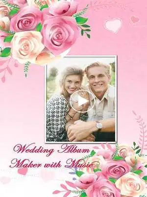 Play Wedding Video Album Maker With Music