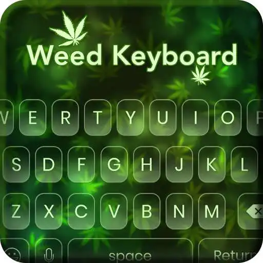 Play Weed Keyboard APK Play Weed Keyboard APK