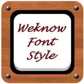 Free play online Weknow Font Style APK Free play online Weknow Font Style APK
