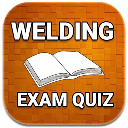 Play WELDING EXAM Quiz 2021 Ed APK