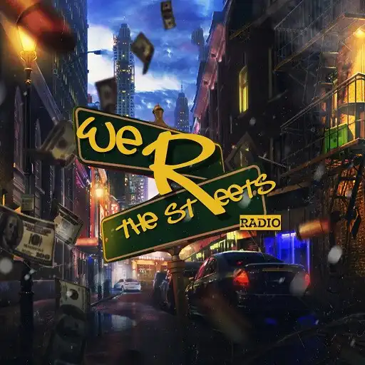 Play We R TheStreets Radio APK Play We R TheStreets Radio APK