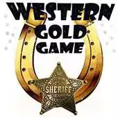 Free play online Western Gold Game 3 APK Free play online Western Gold Game 3 APK