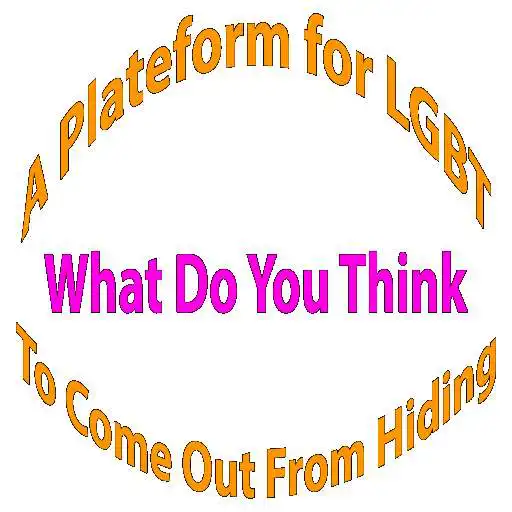 Play What Do You Think - FOR LGBT COMMUNITY APK
