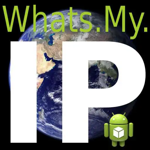Play WhatsMyIP for Android APK Play WhatsMyIP for Android APK