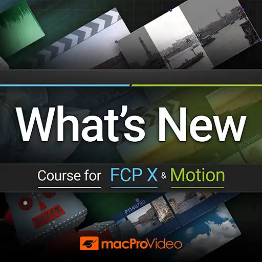 Play Whats New Course for Final Cut Pro and Motion APK Play Whats New Course for Final Cut Pro and Motion APK