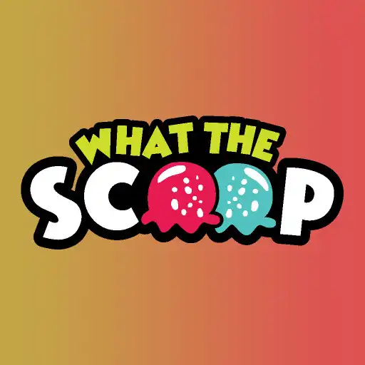 Play What The Scoop APK