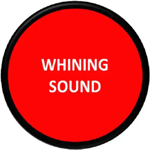 Play Whining Sound APK
