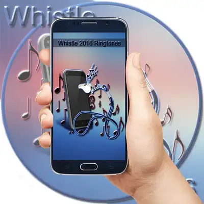 Play Whistle 2016 Ringtones