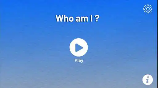 Play WHO am I? Charades