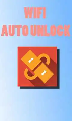 Play WIFI Auto Unlock