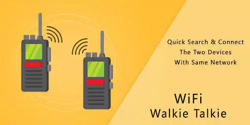 Play Wifi Walkie Talkie App Play Wifi Walkie Talkie App