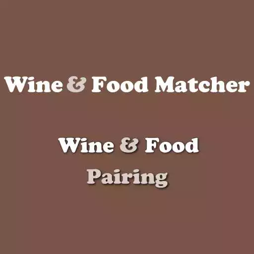 Play Wine Food Matcher and Pairing APK